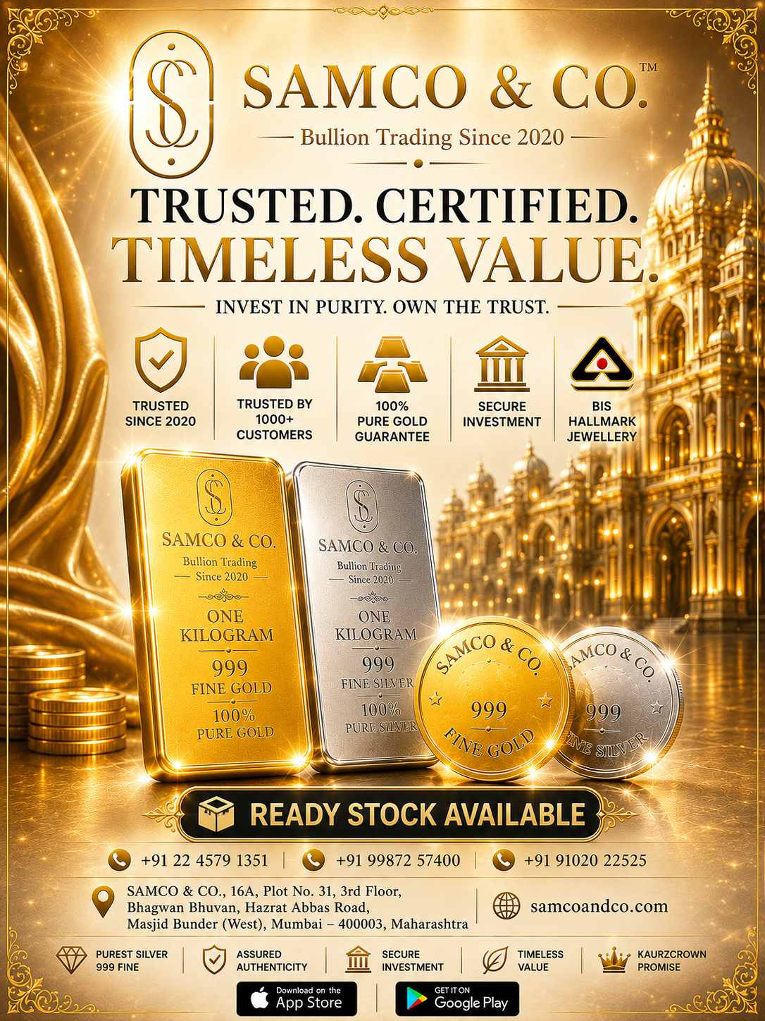 Samco and Co - trusted certified bullion, gold and silver ready stock available
